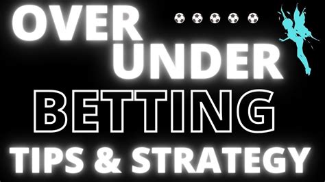 betting over and under strategy.